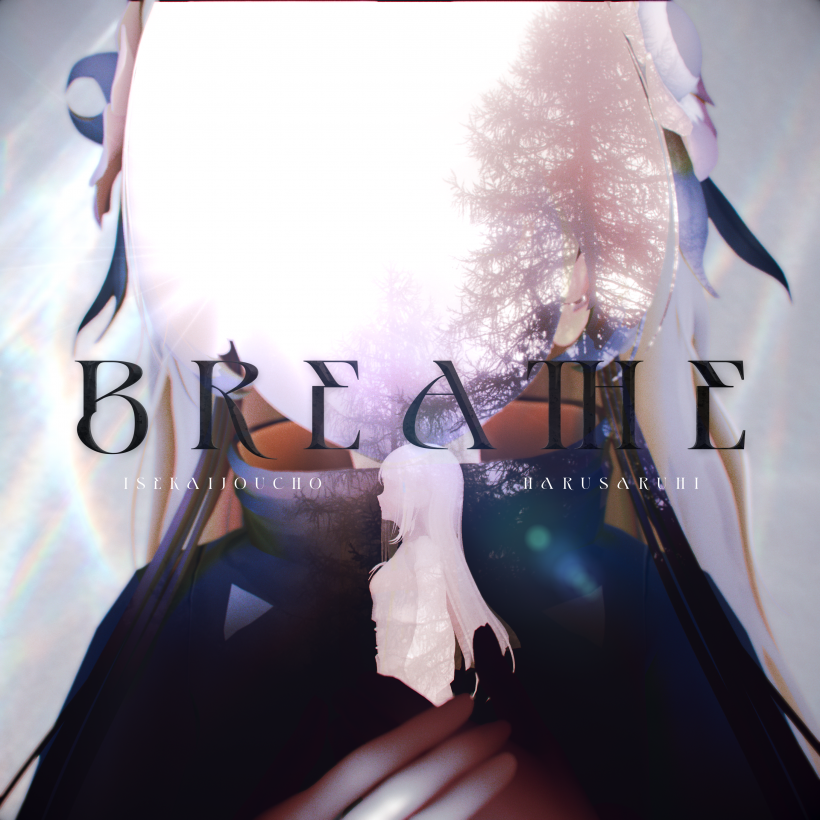 BREATHE(Rearranged ver.)